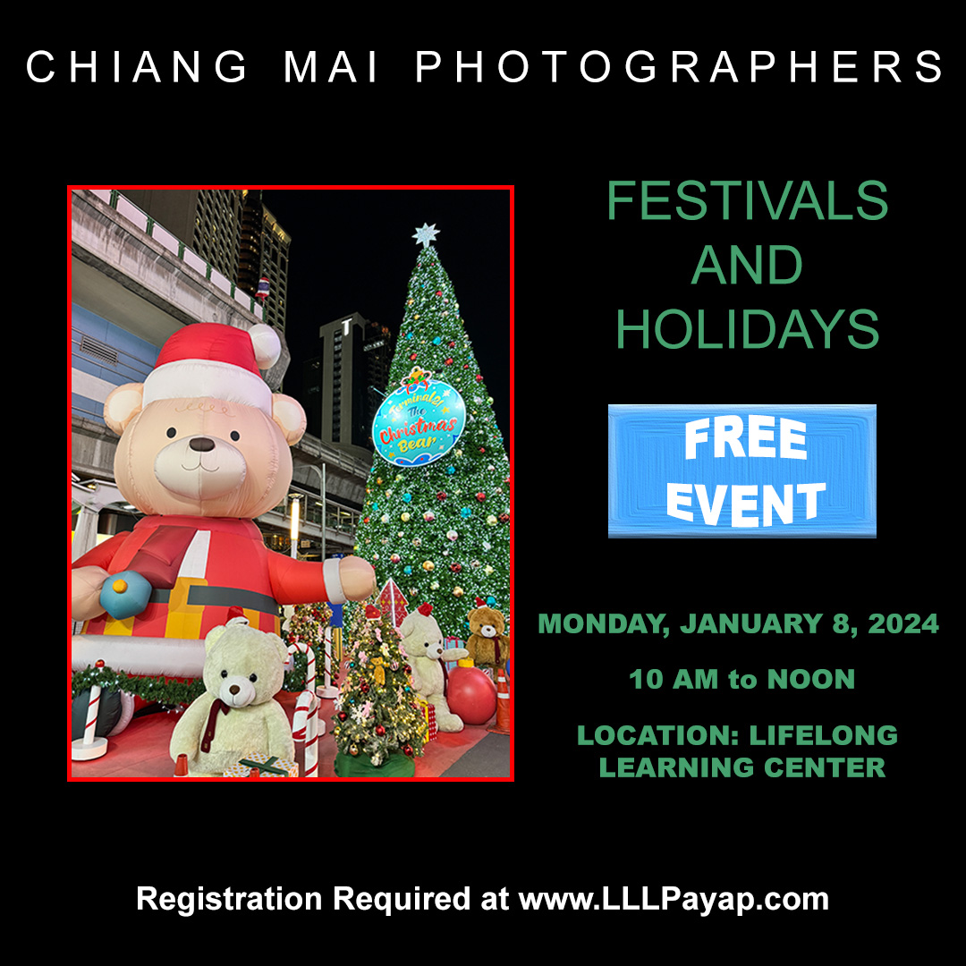 Chiang Mai Photographers - Festivals and Holidays photos discussion at Lifelong Learning Payap