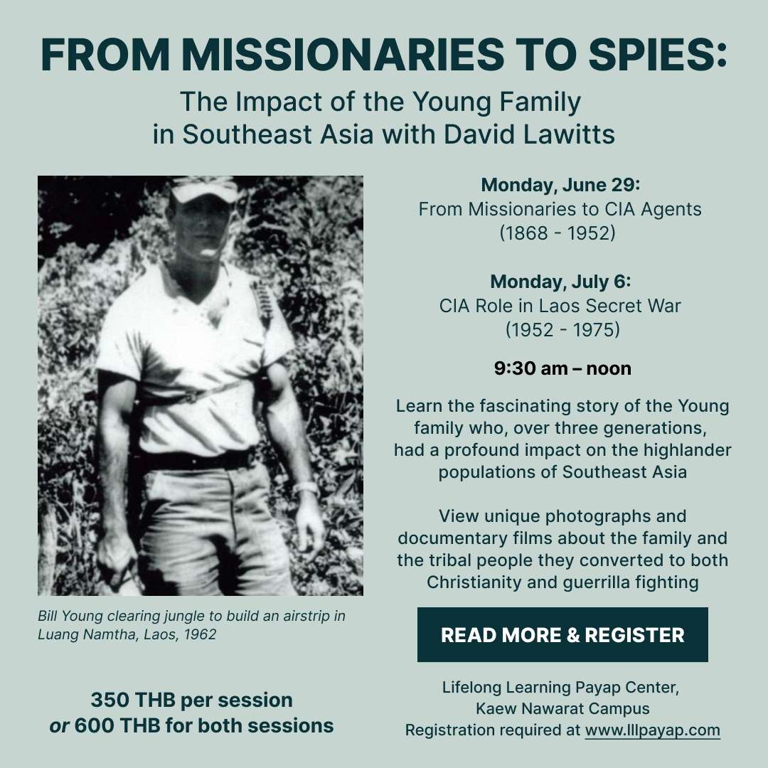 From Missionaries to Spies: The Impact of the Young Family in Southeast