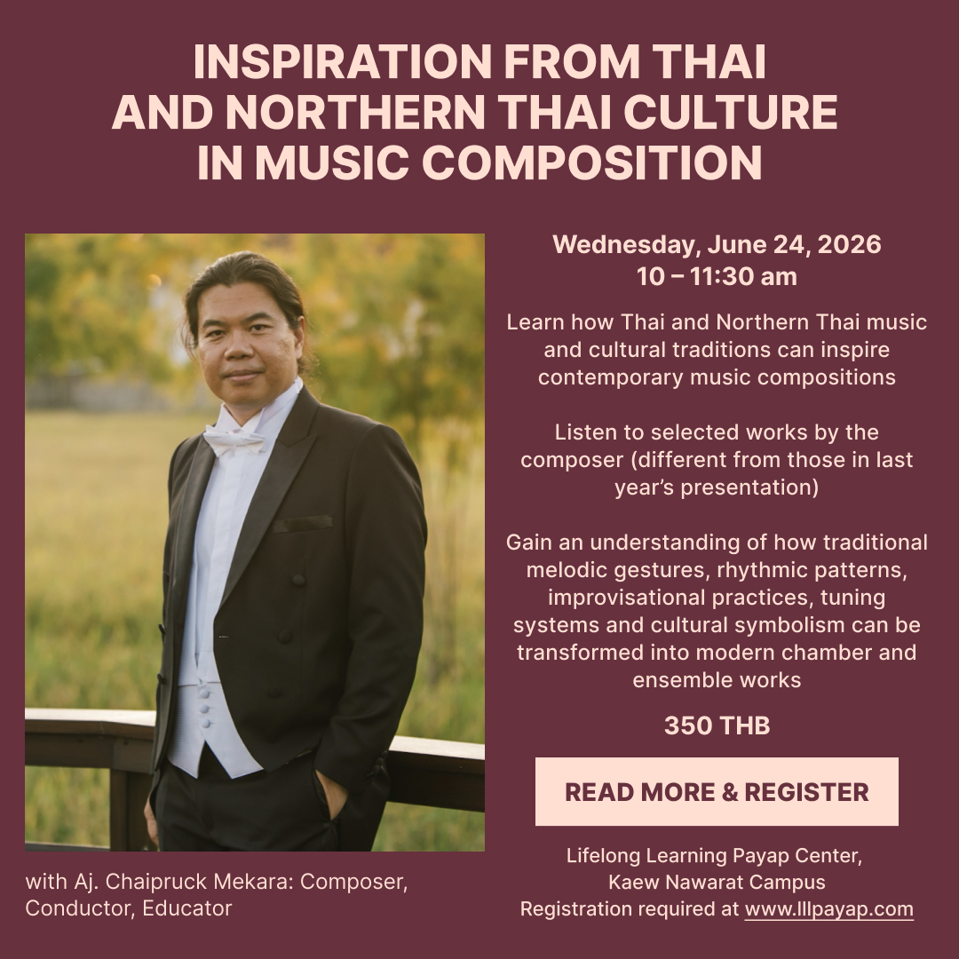 Inspiration from Thai and Northern Thai Culture in Music Composition