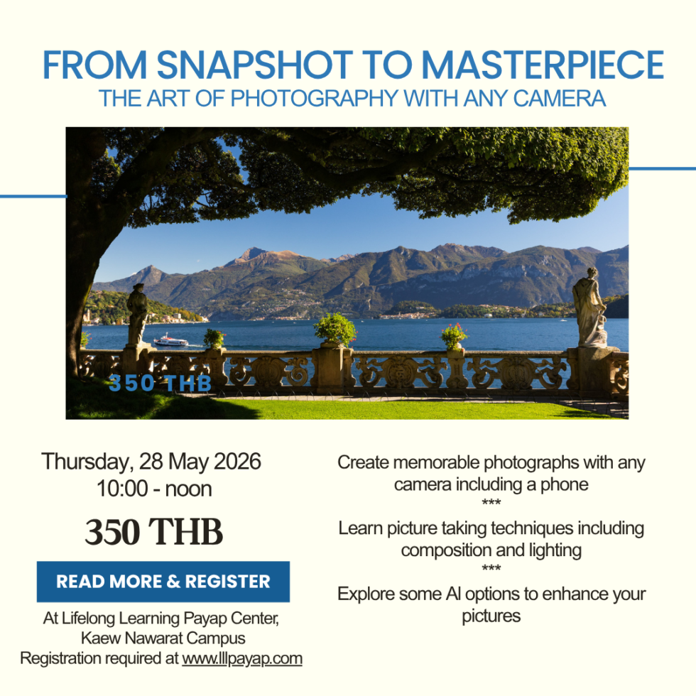 Photography From Snapshot to Masterpieces Lifelong Learning Payap Chiang Mai Thailand